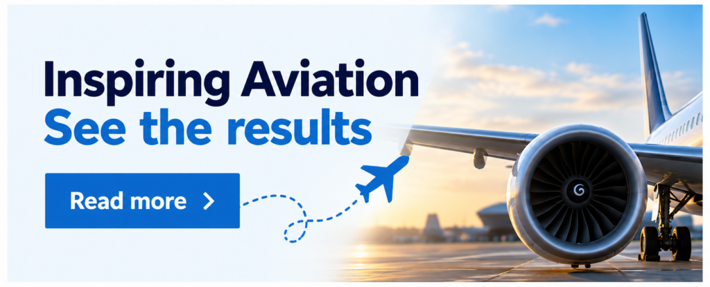Inspiring Aviation results graphic featuring an aircraft at an airport, with the text ‘Inspiring Aviation: See the results’ and a ‘Read more’ button.